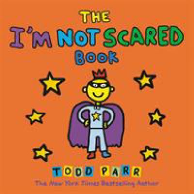 The I'm NOT SCARED Book