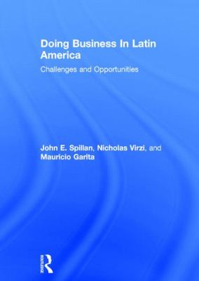 Doing Business in Latin America : Challenges and Opportunities