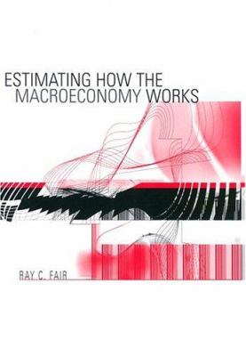 Estimating How the Macroeconomy Works