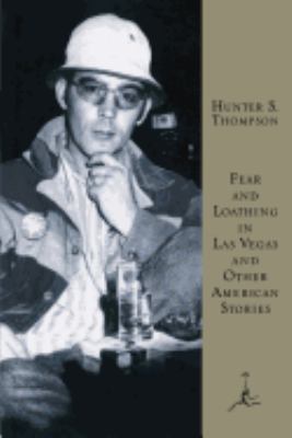Fear and Loathing in Las Vegas and Other American Stories