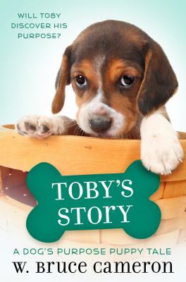 Toby's Story : A Puppy Tale