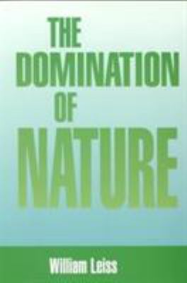 The Domination of Nature