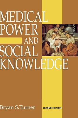 Medical Power and Social Knowledge