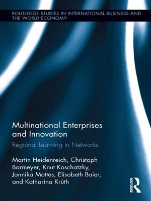 Multinational Enterprises and Innovation : Regional Learning in Networks