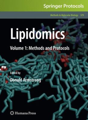 Lipidomics : Volume 1: Methods and Protocols