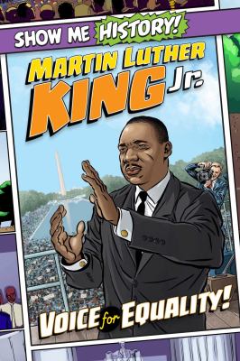 Martin Luther King Jr. : Voice for Equality!