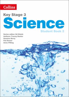 Key Stage 3 Science - Student Book 2 Second Edition