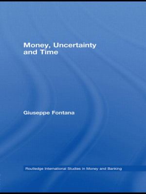 Money, Uncertainty and Time
