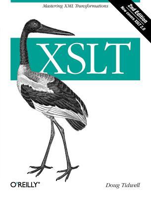Xslt : Mastering XML Transformations