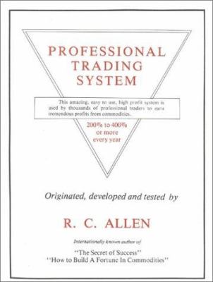 The Professional Trading System