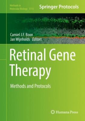 Retinal Gene Therapy : Methods and Protocols