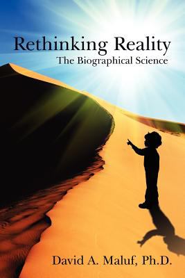Rethinking Reality : The Biographical Science