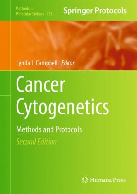 Cancer Cytogenetics : Methods and Protocols