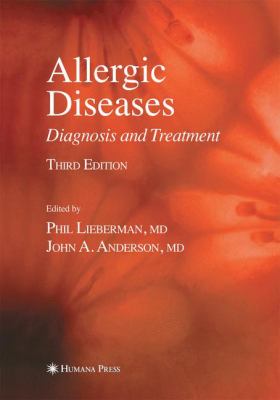 Allergic Diseases : Diagnosis and Treatment