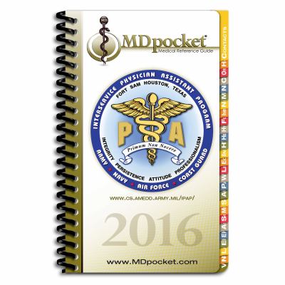 MDpocket MRG : Fort Sam Houston Physician Assistant Edition - 2016