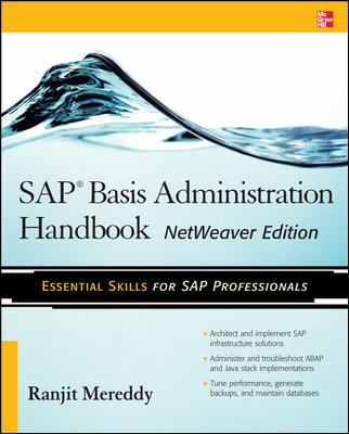 SAP Basis Administration Handbook, NetWeaver Edition