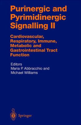 Purinergic and Pyrimidinergic Signalling II : Cardiovascular, Respiratory, Immune, Metabolilc and Gastrointestinal Tract Function