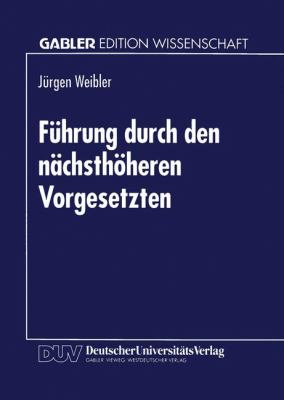 Führung Durch Den Nächsthöheren Vorgesetzten