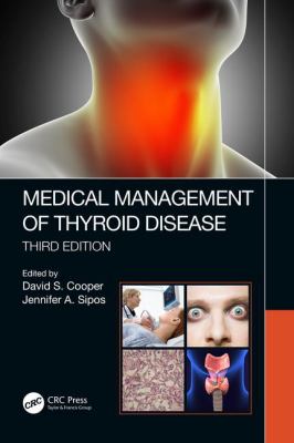 Medical Management of Thyroid Disease Third Edition