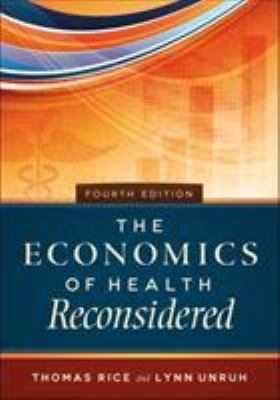 The Economics of Health Reconsidered