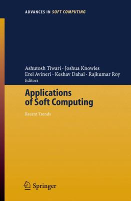 Applications of Soft Computing : Recent Trends