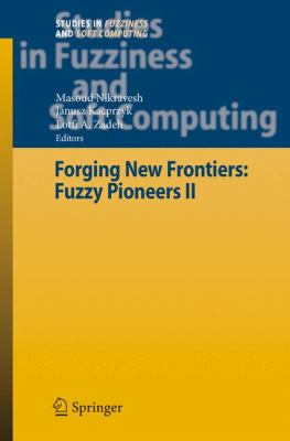 Forging New Frontiers : Fuzzy Pioneers II