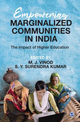 Empowering Marginalized Communities in India : The Impact of Higher Education