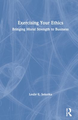 Exercising Your Ethics