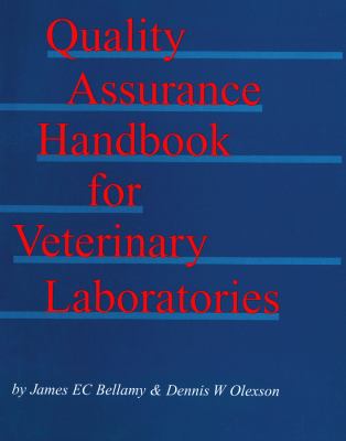 Quality Assurance Handbook for Veterinary Laboratories