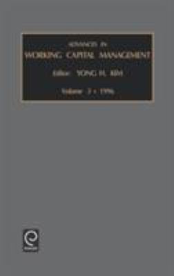 Advances in Working Capital Management