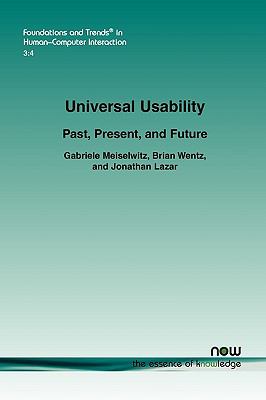 Universal Usability : Past, Present, and Future