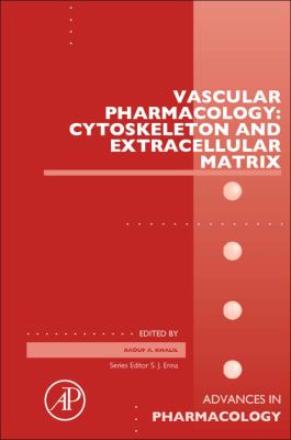 Vascular Pharmacology: Cytoskeleton and Extracellular Matrix : Cytoskeleton and Extracellular Matrix