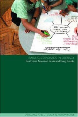 Raising Standards in Literacy
