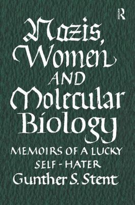 Nazis, Women and Molecular Biology