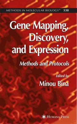 Gene Mapping, Discovery, and Expression : Methods and Protocols