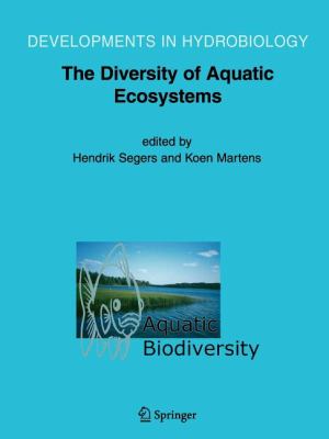 Aquatic Biodiversity II : The Diversity of Aquatic Ecosystems