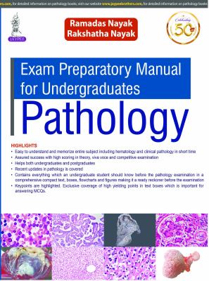 Exam Preparatory Manual for Undergraduates : Pathology