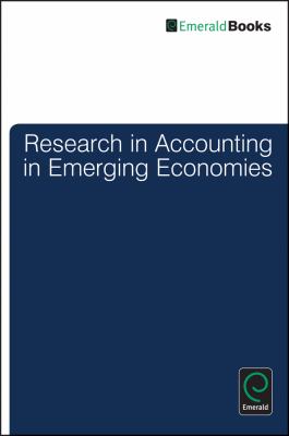 Research in Accounting in Emerging Economies : Part a and B
