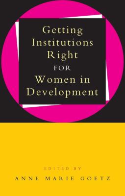 Getting Institutions Right for Women in Development