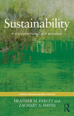 Sustainability : If It's Everything, Is It Nothing?