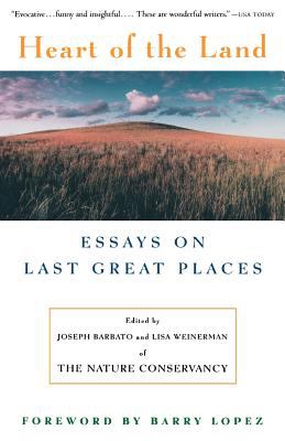 Heart of the Land : Essays on Last Great Places