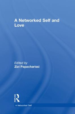 A Networked Self and Love