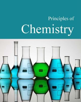 Principles of Chemistry : Print Purchase Includes Free Online Access