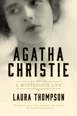 Agatha Christie : A Mysterious Life