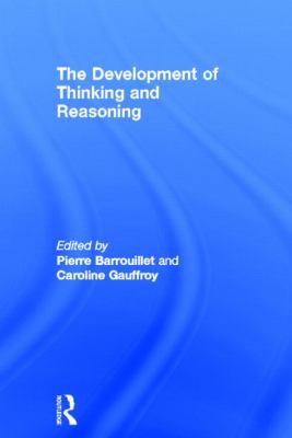 The Development of Thinking and Reasoning