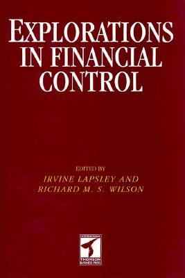Explorations in Financial Control : Essays in Honour of John Perrin