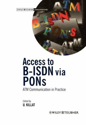 Access to B-ISDN Via PONs : ATM Communication in Practice