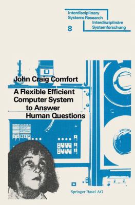 A Flexible Efficient Computer System to Answer Human Questions : The DL*-Programming Language for Artificial Intelligence Applications