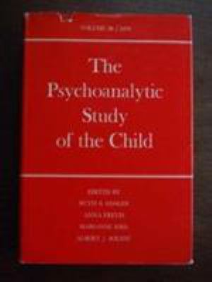 The Psychoanalytic Study of the Child