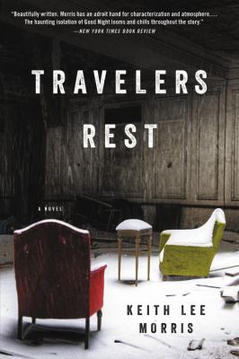 Travelers Rest : A Novel
